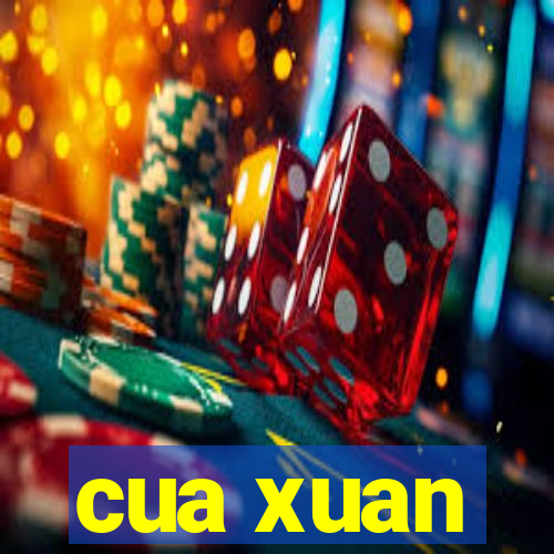 cua xuan