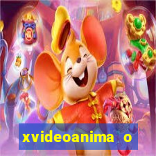 xvideoanima  o