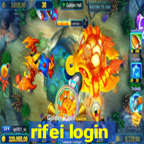 rifei login