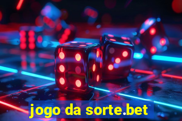 jogo da sorte.bet