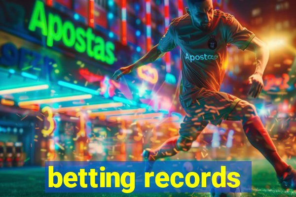 betting records