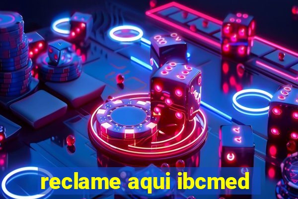 reclame aqui ibcmed