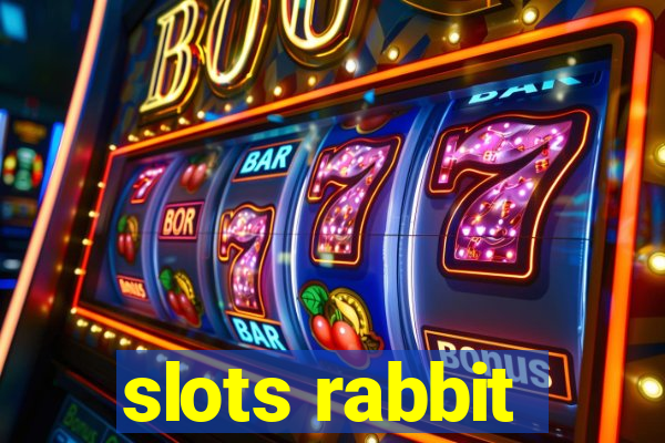 slots rabbit