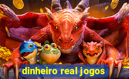 dinheiro real jogos