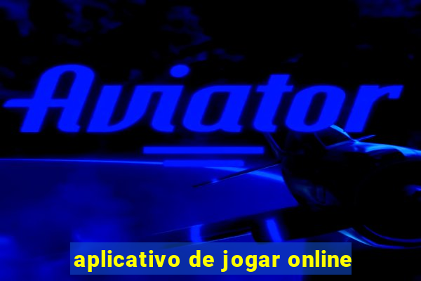 aplicativo de jogar online