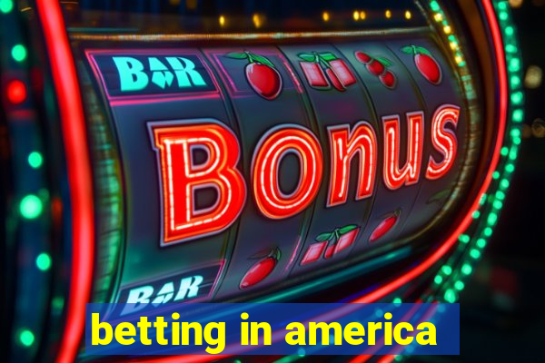 betting in america