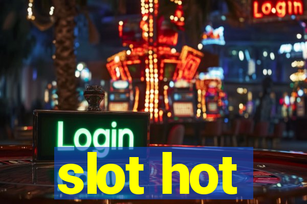 slot hot