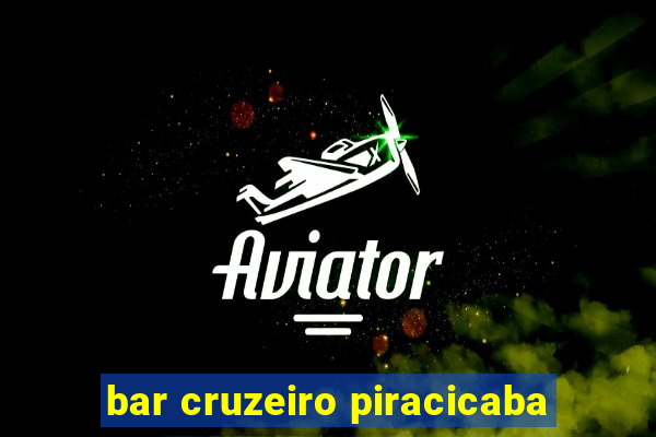 bar cruzeiro piracicaba