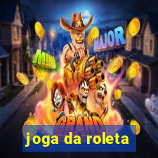 joga da roleta