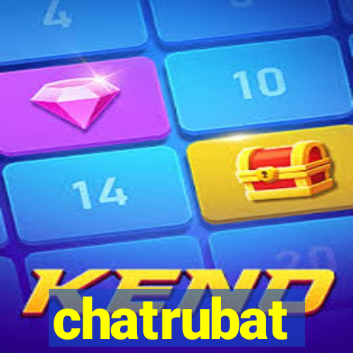 chatrubat