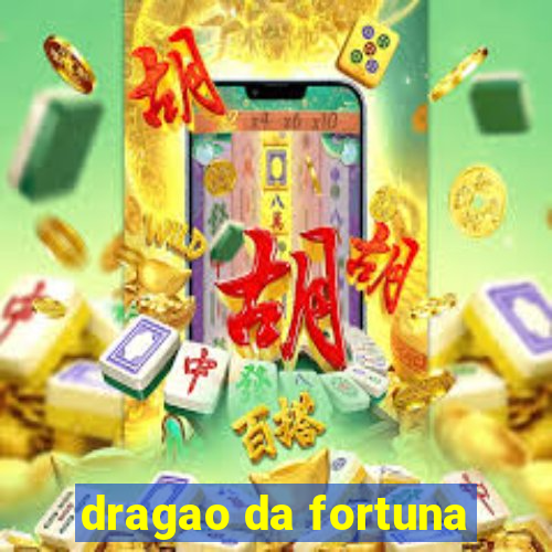 dragao da fortuna