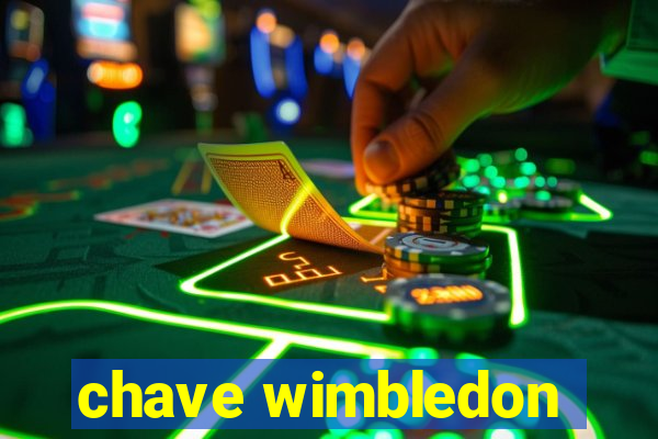 chave wimbledon