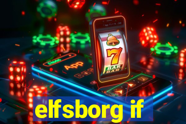 elfsborg if