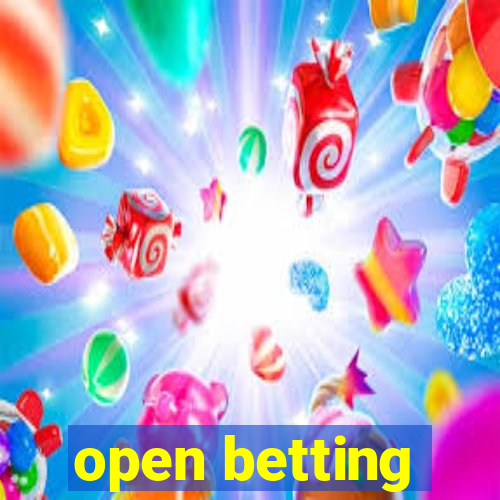 open betting