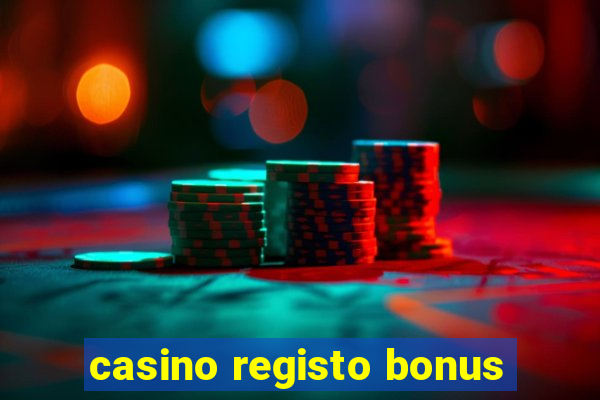 casino registo bonus