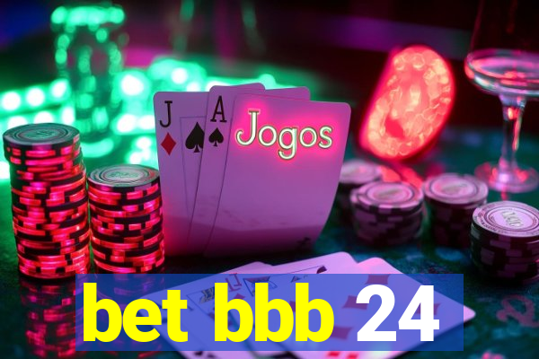 bet bbb 24