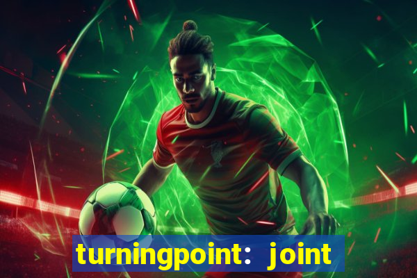 turningpoint: joint and spine