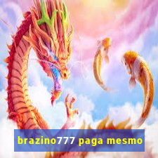 brazino777 paga mesmo