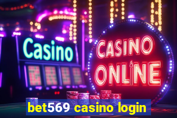 bet569 casino login