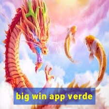 big win app verde