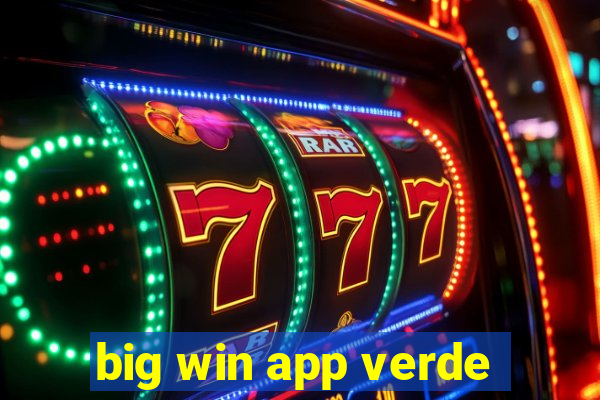 big win app verde