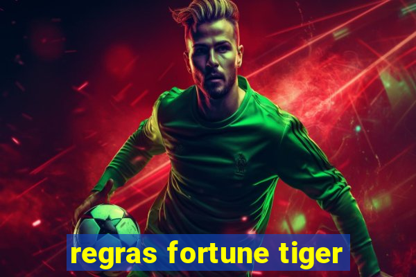 regras fortune tiger