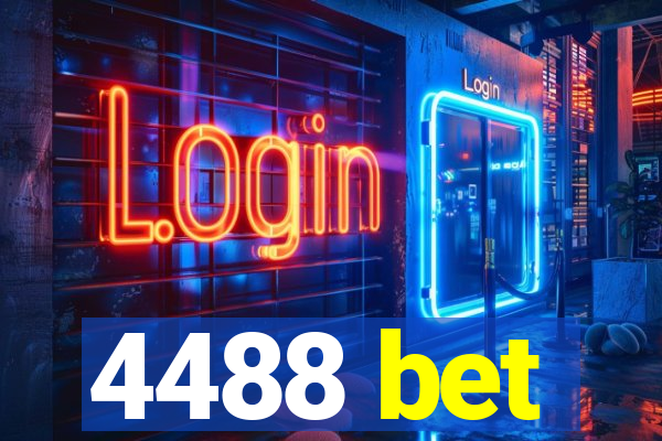 4488 bet