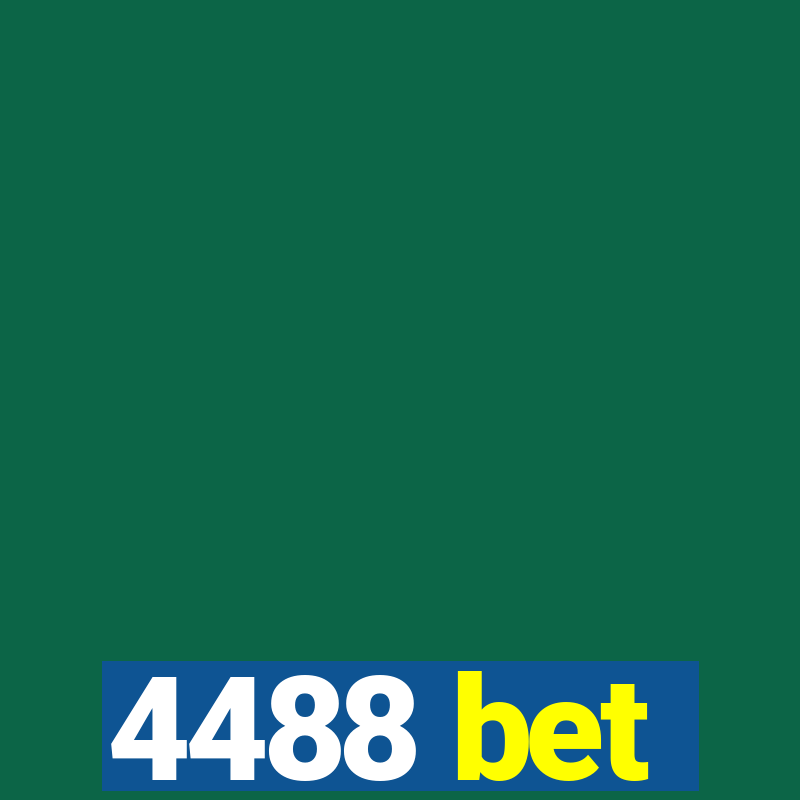 4488 bet