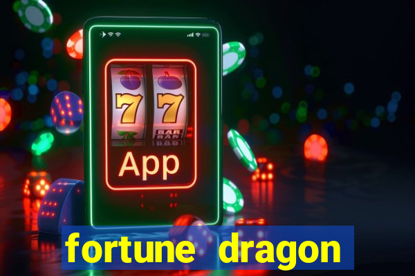 fortune dragon ganho certo demo