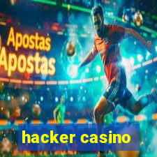 hacker casino