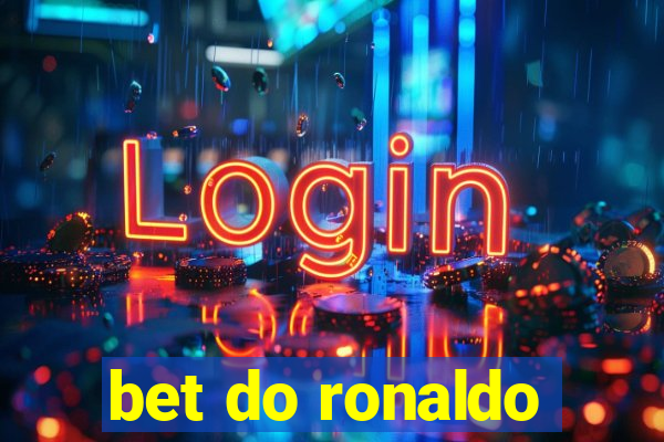 bet do ronaldo