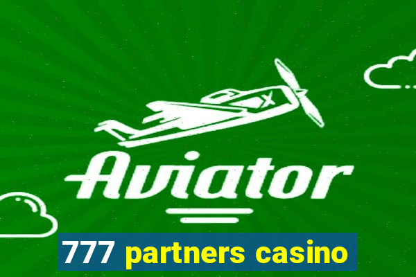 777 partners casino