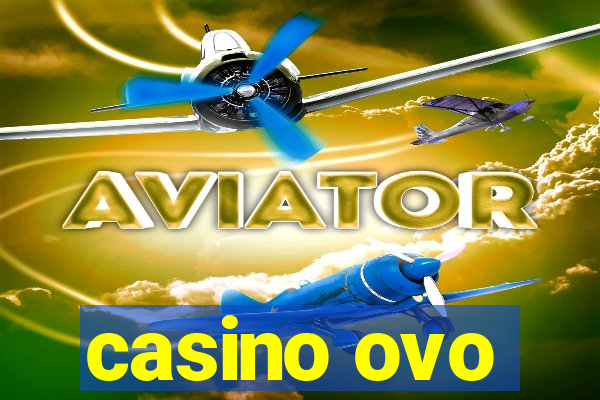 casino ovo