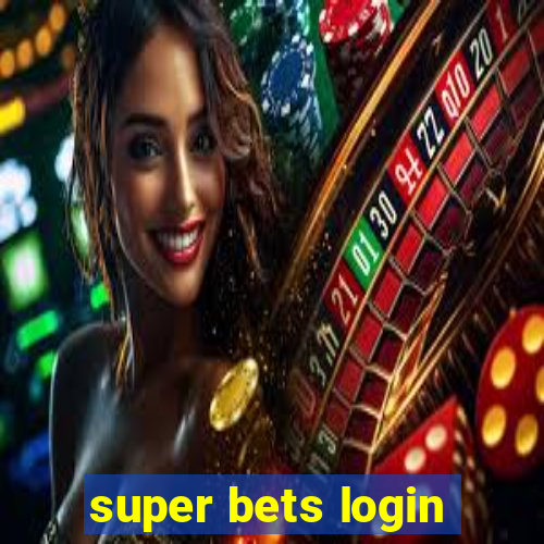 super bets login