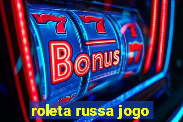 roleta russa jogo