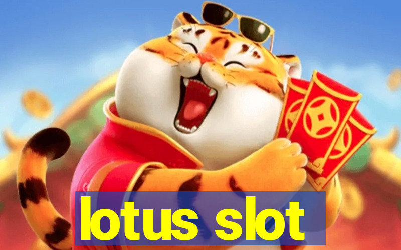 lotus slot