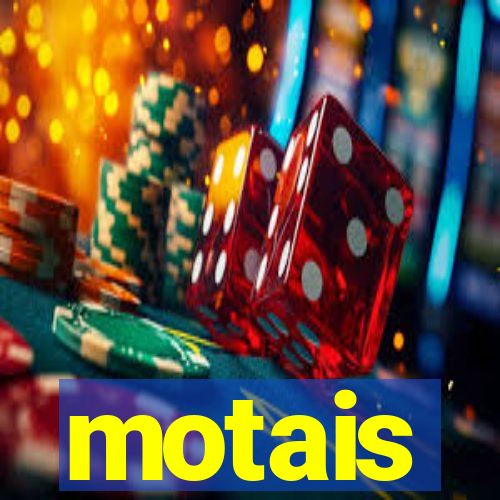 motais