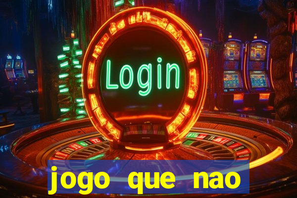 jogo que nao precisa depositar para ganhar