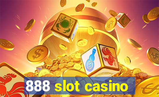 888 slot casino