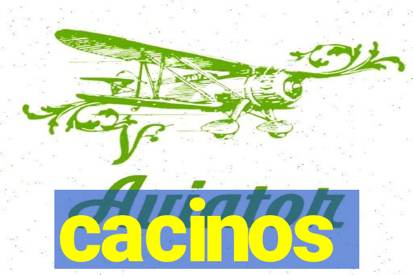 cacinos