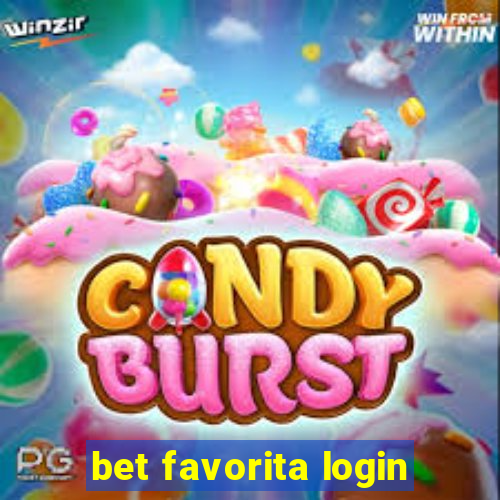 bet favorita login