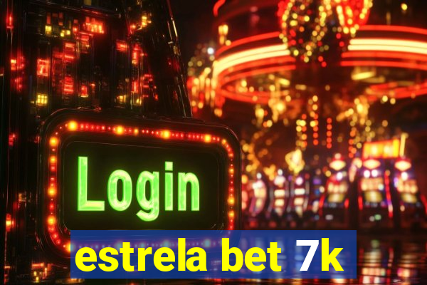 estrela bet 7k