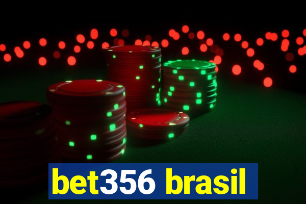 bet356 brasil