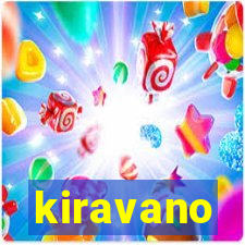 kiravano