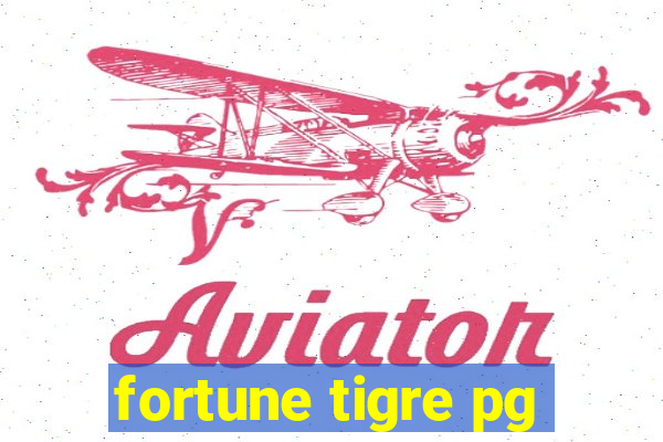 fortune tigre pg