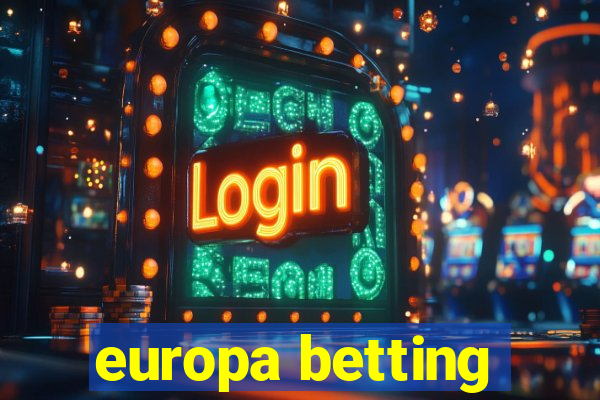 europa betting