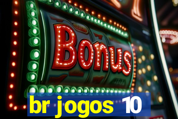 br jogos 10