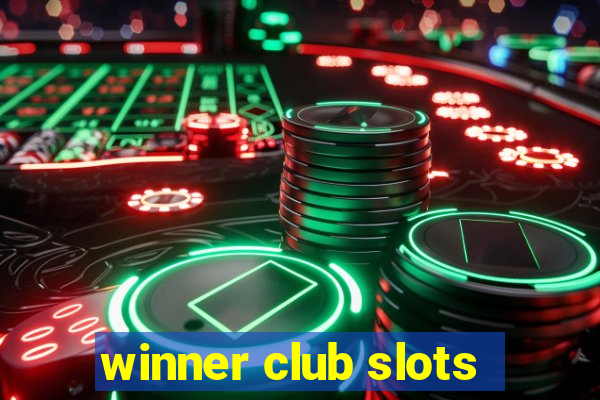 winner club slots