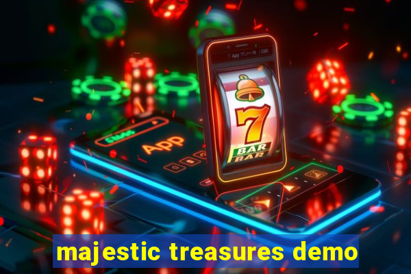 majestic treasures demo