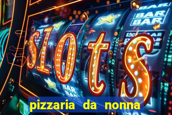 pizzaria da nonna cruzeiro sp